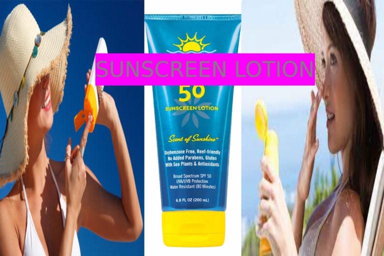 Sunscreen Lotion – About, Uses, Side Effect, And More