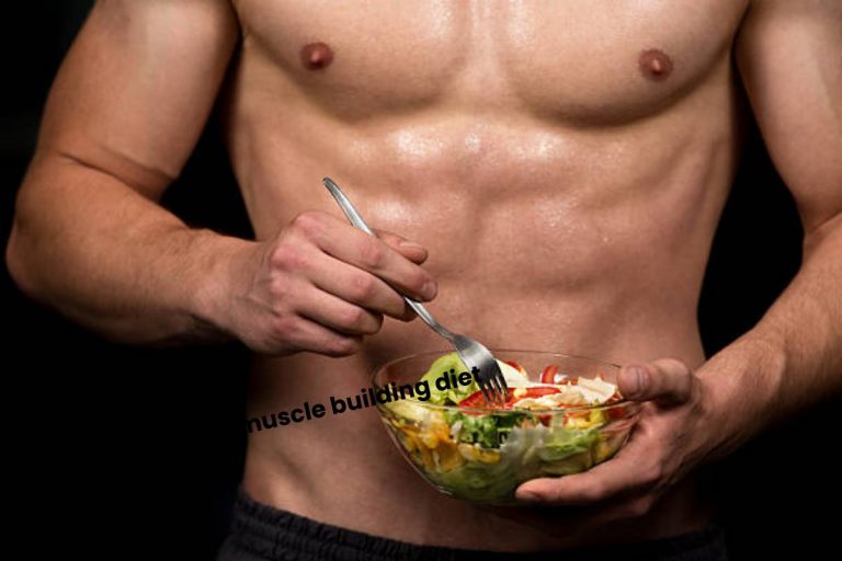 Muscle Building Diet – Various Foods – 2022