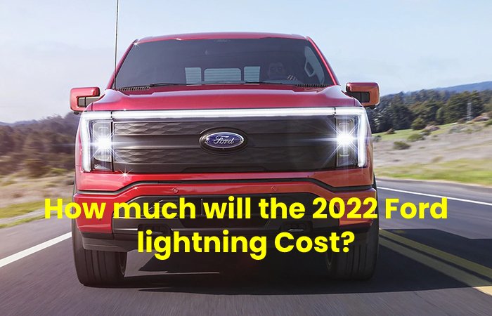 Ford Lightning Cost