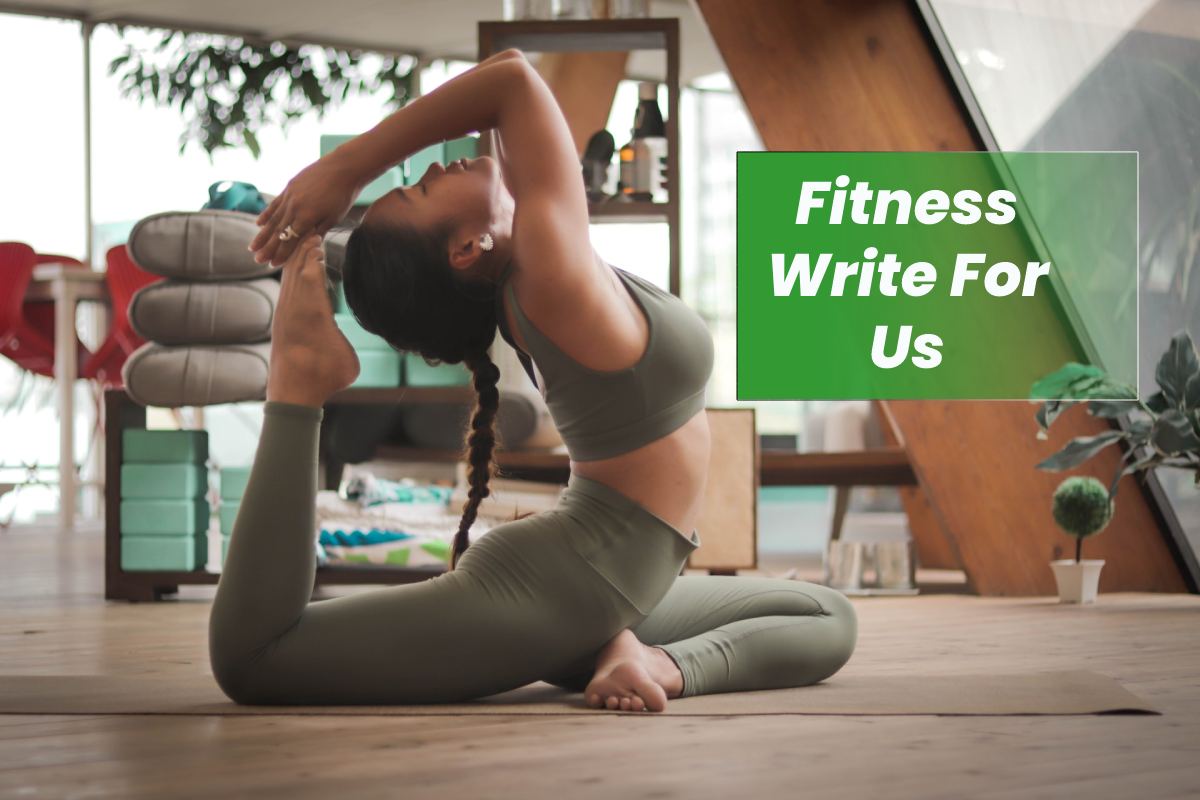 Fitness write for us