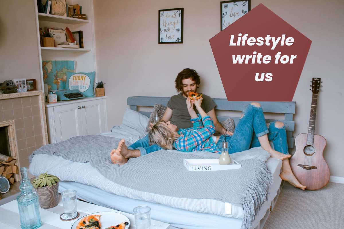 Lifestyle write for us