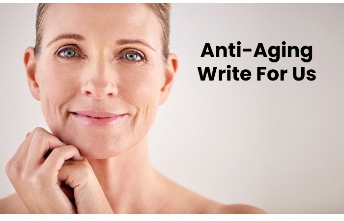 Anti-Aging